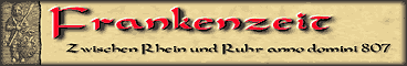 8 Frankenzeit - Zwischen Rhein und Ruhr anno domini 807